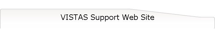 VISTAS Support Web Site